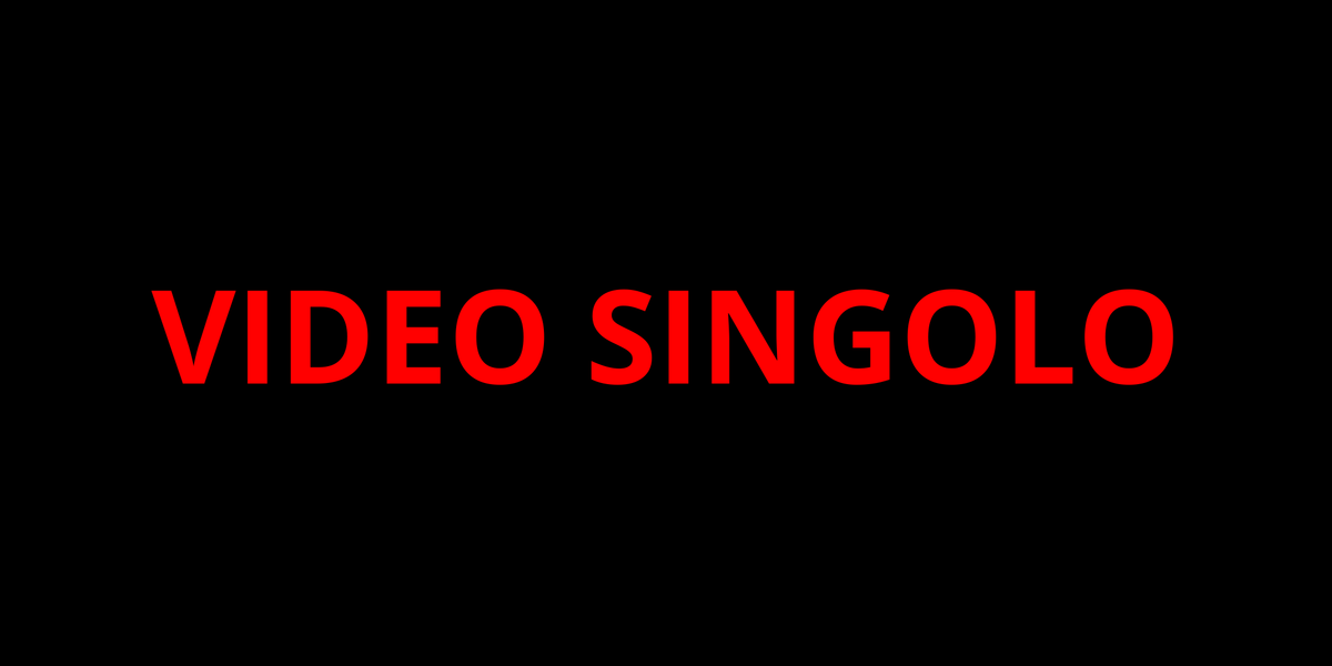 Video singolo